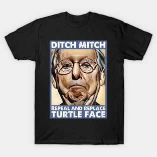 Ditch Moscow Mitch McConnell Repeal And Replace Turtle Face T-Shirt